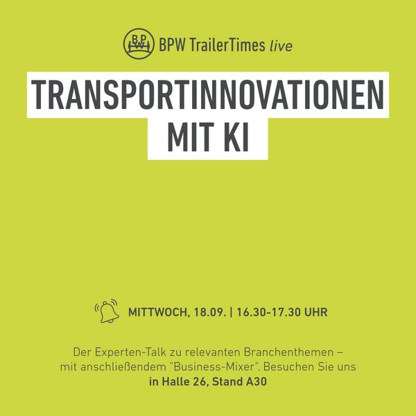 Freu dich auf den 2. Tag von "BPW TrailerTimes - live"! 📆 Mittwoch, 18. September 2024 📍 IAA Transportation, Halle 26,...