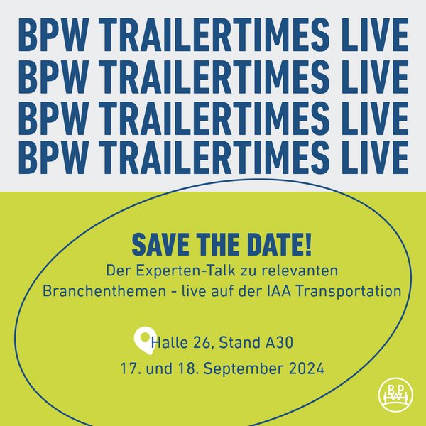 Freu dich auf unser neues Format BPW Trailer Times - live und nimm an unserem kurzweiligen Experten-Talk zu relevanten...